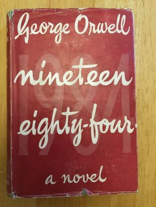 Nineteen Eighty - Four - George Orwell - First Edition 1949 -
