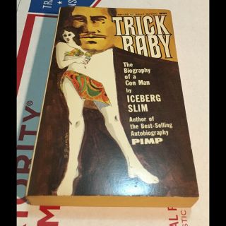 1967 Book - Trick Baby - The Biography Of A Con Man By Iceberg Slim 1st Ed