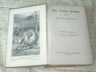 Antique 1900 ' s Book The Young Acrobat by Horatio Alger Jr.  Hard Cover 4
