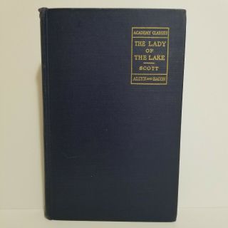 Vintage The Lady Of The Lake By Sir Walter Scott - Allyn & Bacon