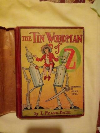 Tin Woodman Of Oz,  Signed By L.  Frank Baum Shortly Before His Death In 1919