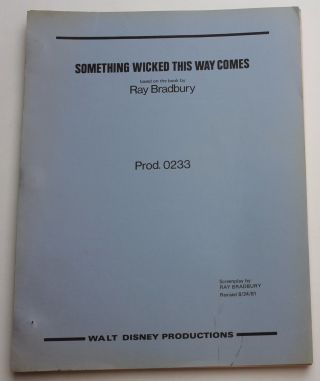 Something Wicked This Way Comes 1981 Movie Script Screenplay Ray Bradbury