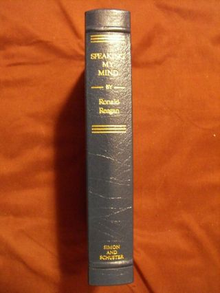 SPEAKING MY MIND LEATHER BOUND SIGNED EDITION BY RONALD REAGAN 273/5000 2