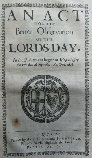 Cromwell Act 1657 Lords Day Rules Commonwealth Ban Singing Maypole Dancing Ale