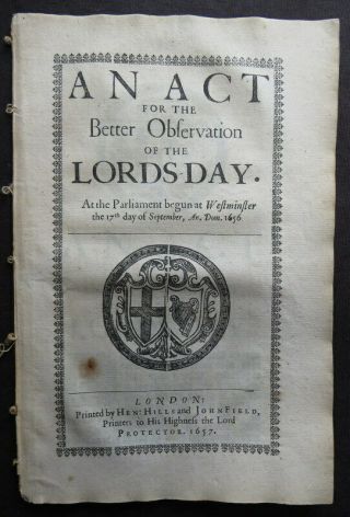 CROMWELL ACT 1657 LORDS DAY RULES Commonwealth BAN SINGING MAYPOLE DANCING ALE 2