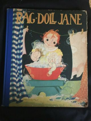 " Rag Doll Jane " 1930 Book By Carolyn Treffinger First Ed.  12x10