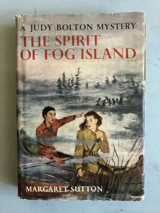 Judy Bolton The Spirit Of Fog Island 22 1951 Hc Mystery Book Sutton Picture Cov