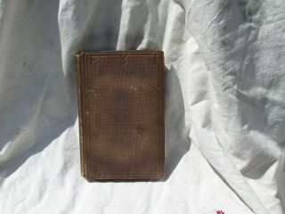 Vintage " My Cave Life In Vicksburg " By A Lady,  1st Edition 1864