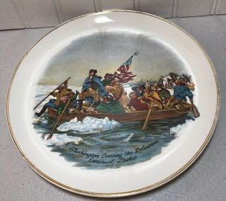 Washington Crossing The Delaware,  Emanuel Leutze,  Vintage Patriotic Plate 9 1/8