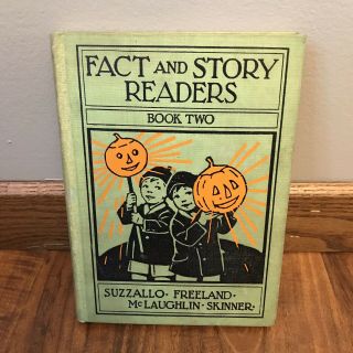 Vtg 1930 Fact And Story Readers Two 2 American School Book Halloween Pumpkins