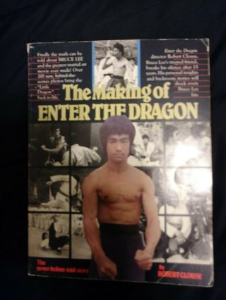 Bruce Lee The Making Of Enter The Dragon Robert Clouse Vintage 1987 Paperback.