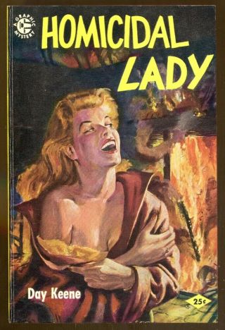 Homicidal Lady By Day Keene - Vintage Graphic Paperback - 1955