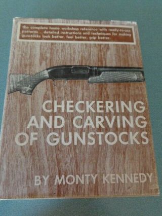 Checkering And Carving Of Gun Stocks By Monte Kennedy