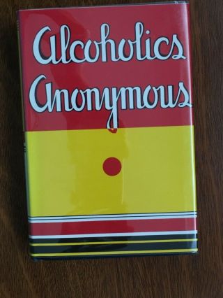 Alcoholics Anonymous Book,  1st Edition,  10th Printing,  Facsimile Dj,  1946 Blue