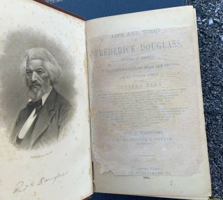 Life And Times Of Frederick Douglass First Edition First Printing 1881
