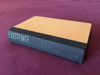 Existence Edited By Rollo May,  Ernest Angel & Henri F.  Ellenberger.  1959 Vintage