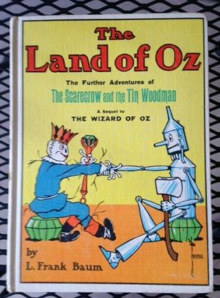 The Land Of Oz A Sequel To The Wizard Of Oz.  L.  Frank Baum Reilly And Lee