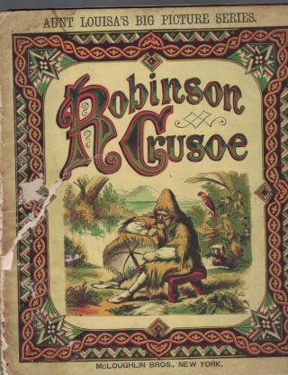 Robinson Crusoe Aunt Louisa 