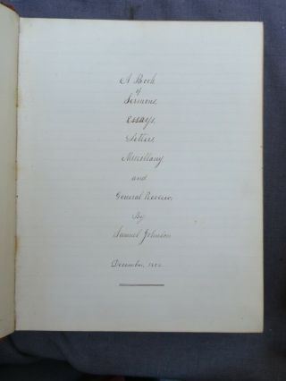 1854 Manuscript Sermons by Samuel Johnson plus essays etc.  quite legible 3