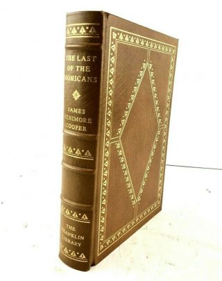 The Last Of The Mohicans James Fenimore Cooper Franklin Library Limited Edition