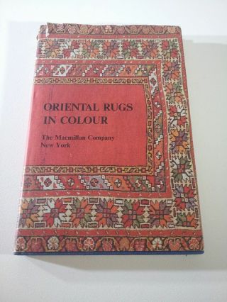 Oriental Rugs In Colour By Preben Liebetrau 1970 Hc/dj