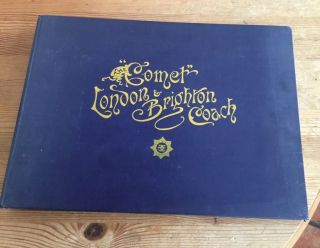 Very Rare Antique Book 1895.  The Comet London & Brighton Coach.