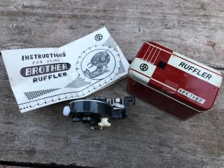Vintage Brother Sewing Machine Ruffler W Tin Box & Instructions