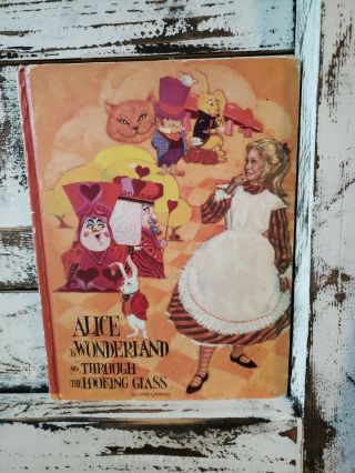 Alice In Wonderland And Through The Looking Glass / Lewis Carroll 1969 (classic