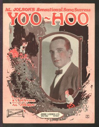 Yoo - Hoo 1921 Al Jolson Vintage Sheet Music Q04
