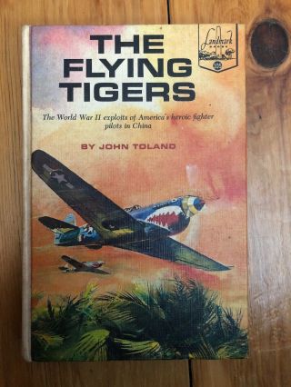 Landmark Book Series 105 " The Flying Tigers " By John Toland 2