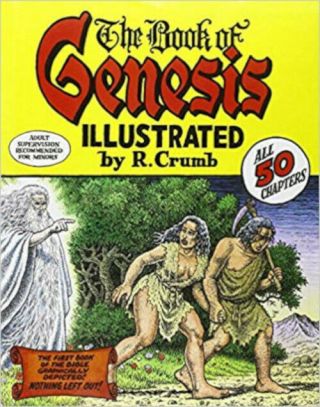 The Book Of Genesis Illustrated By R.  Crumb
