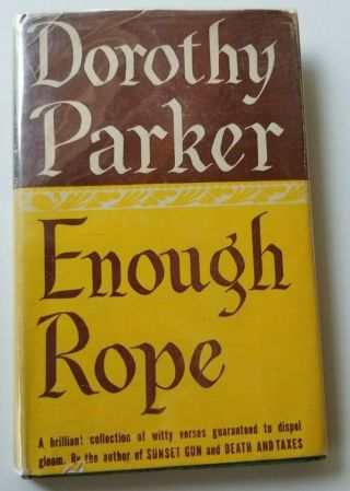 Vintage Dorothy Parker Enough Rope Hc Dj 1940