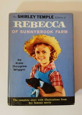 The Shirley Temple Edition Of Rebecca Of Sunnybrook Farm Book 1959 Hb.  Vintage