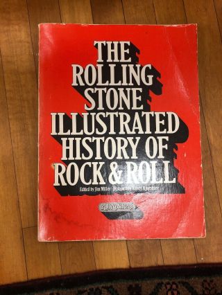The Rolling Stone Illustrated History Of Rock & Roll 1976
