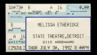 Vintage Melissa Etheridge State Theater Detroit 7.  30.  92 Ticket Stub