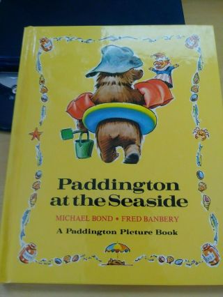 Vintage Paddington At The Seaside By Michael Bond First Edition 1978,  Hardcover