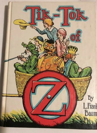 Tik - Tok Of Oz Wizard Of Oz Frank Baum Hardcover Book