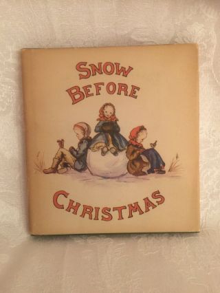 Tasha Tudor “snow Before Christmas” First Edition,  1941.