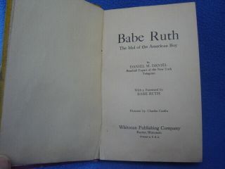 VINTAGE 1930 BABE RUTH IDOL OF THE AMERICAN BOY BASEBALL BOOK by Daniel 5