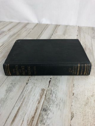 Vintage Book The Principles And Practice Of Nursing Harmer And Henderson 1928
