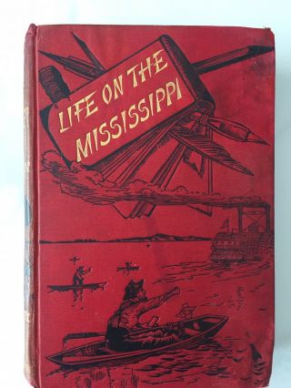 Life On The Mississippi By Mark Twain Signed First Edition 1st C&w 1883 London