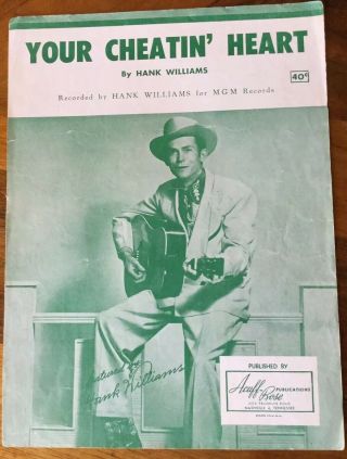 Hank Williams - Your Cheatin’ Heart - 1952 Vintage Sheet Music