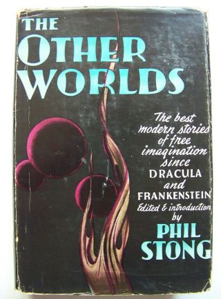 Scarce 1941 1st Edition The Other Words Fantasy Stories Edited By Phil Stong