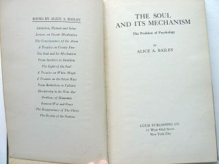 Alice A Bailey THE SOUL AND ITS MECHANISM 1930 Esoteric Occult Metaphysical HC 2