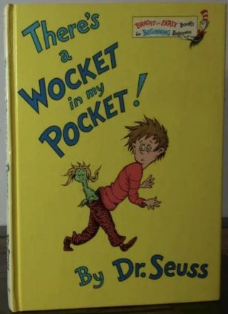 Dr Seuss There’s A Wocket In My Pocket 1st/1/st With Complete Numb Line 1974
