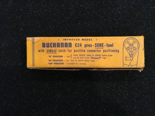 Vintage Buchanan C - 24 pres - SURE - tool Electrical Wire Crimper 4 Way Crimp USA 5