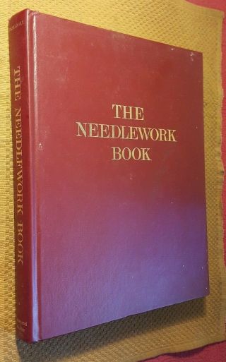 The Needlework Book By Wanda Passadore 1971 Vtg Hard Cover 1st U.  S.  Printing