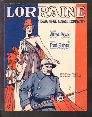 Lorraine My Alsace Lorraine 1917 Wwi Vintage Sheet Music Q07
