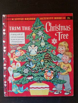 Vintage Little Golden Book Trim Thechristmas Tree A50 1957 1st Ed.