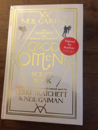 Good Omens Script Book - Neil Gaiman.  2019.  Signed,  Limited Edition 1/1